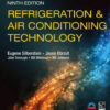Refrigeration and Air Conditioning Technology - 9th Edition