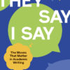 They Say / I Say - 5th Edition