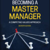 Becoming a Master Manager - 7th Edition