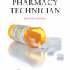 The Pharmacy Technician - 7th Edition