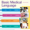 Basic Medical Language - 6th Edition