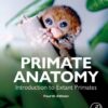 Primate Anatomy - 4th Edition