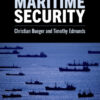 Understanding Maritime Security - 1st Edition