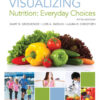 Visualizing Nutrition: Everyday Choices - 5th Edition