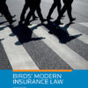 Birds' Modern Insurance Law - 11th Edition